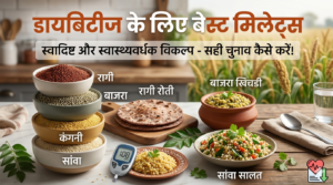 Diabetes-Management-कौन-से-मिलेट्स-शुगर-लेवल-को-कंट्रोल-रखते-हैं.